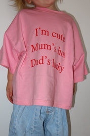 I'M CUTE TEE- PINK POP